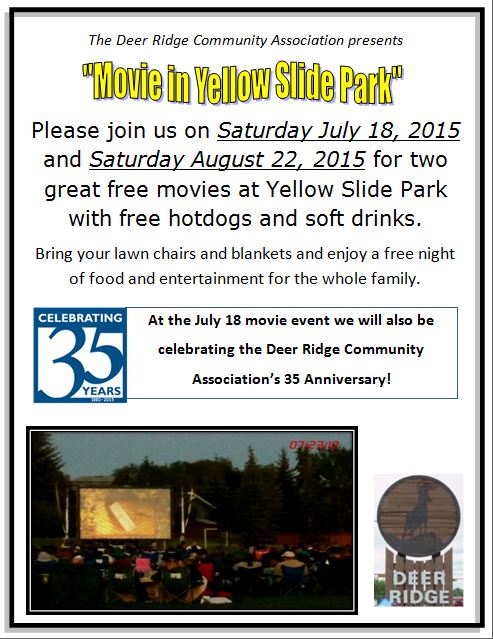 Movie in Yellow Slide Park - July 18, 2015 & August 22, 2015.